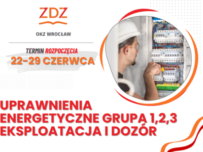 Uprawnienia elektroenergetyczne do 1 kV, cieplne oraz gazowe